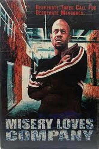 Okładka filmu Misery Loves Company