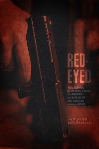 Okładka filmu Obsada filmu Red-Eyed