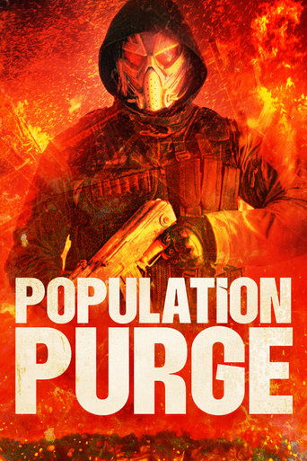 Okładka filmu Obsada filmu Population Purge