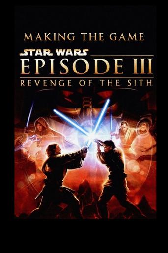 Okładka filmu Star Wars: Episode III – Making the Game