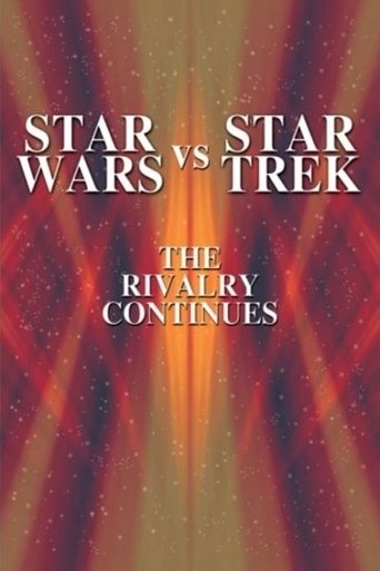 Okładka filmu Star Wars vs. Star Trek: The Rivalry Continues