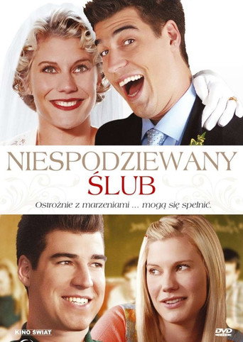 Okładka filmu Obsada filmu Niespodziewany ślub