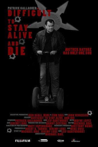 Okładka filmu Obsada filmu Difficult to Stay Alive and Die