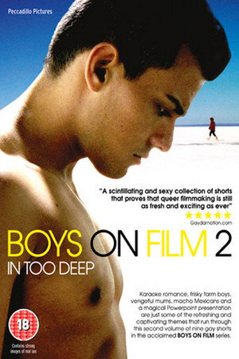 Okładka filmu Obsada filmu Boys On Film 2: In Too Deep