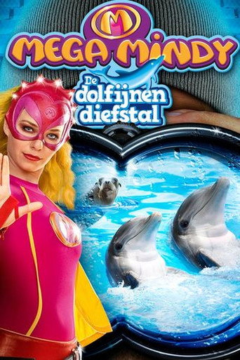 Okładka filmu Mega Mindy: De Dolfijnendiefstal