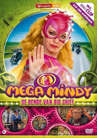 Okładka filmu Obsada filmu Mega Mindy – De bende van Big Chief