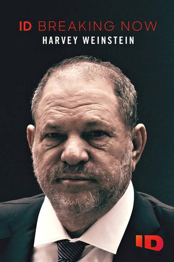 Okładka filmu Obsada filmu Harvey Weinstein: ID Breaking Now