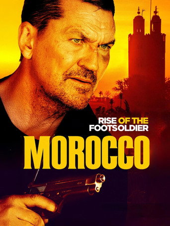 Okładka filmu Rise of the Footsoldier: Morocco