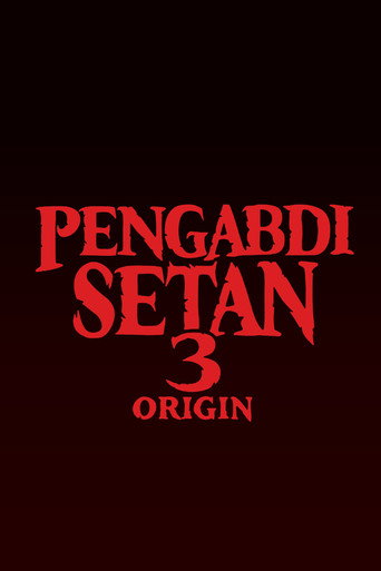 Okładka filmu Pengabdi Setan 3: Origin