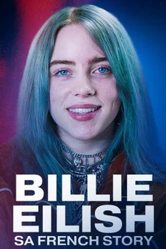 Okładka filmu Obsada filmu Billie Eilish, sa french story