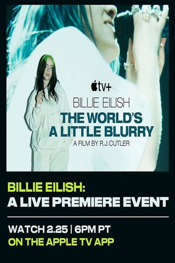 Okładka filmu Billie Eilish: The World’s A Little Blurry Live Premiere Event