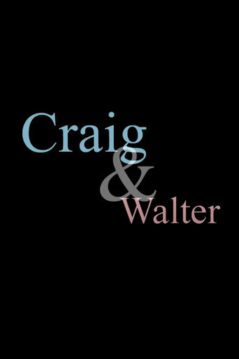 Okładka filmu Obsada filmu Craig & Walter