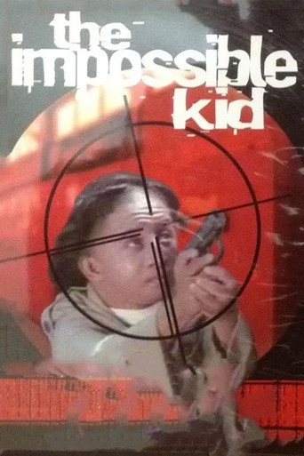 Okładka filmu Obsada filmu The Impossible Kid