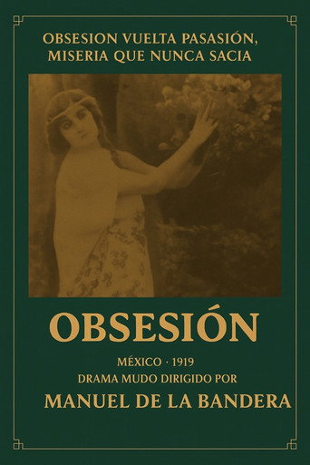 Okładka filmu Obsada filmu Obsesión