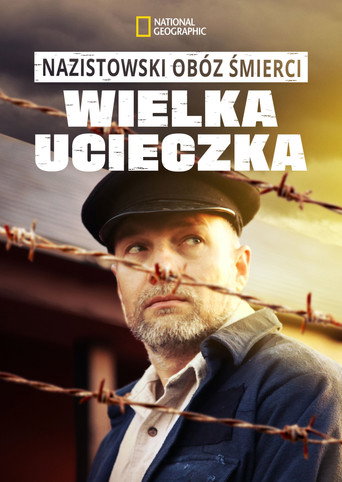 Okładka filmu Nazistowski obóz śmierci: wielka ucieczka