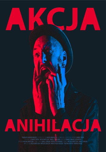 Okładka filmu Obsada filmu Akcja anihilacja