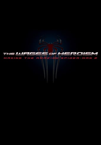 Okładka filmu The Wages of Heroism: Making The Amazing Spider-Man 2