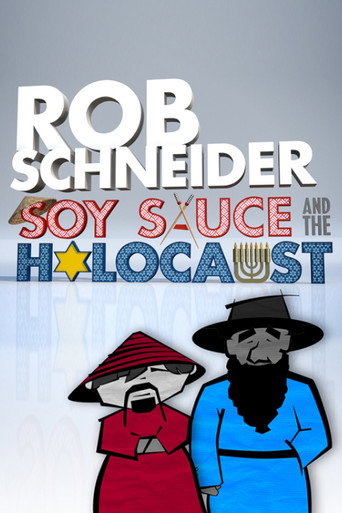 Okładka filmu Obsada filmu Rob Schneider: Soy Sauce and the Holocaust