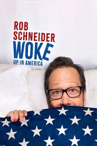 Okładka filmu Rob Schneider: Woke Up in America