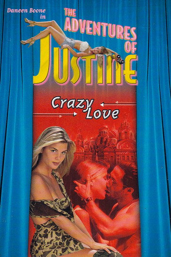 Okładka filmu Justine: Crazy Love