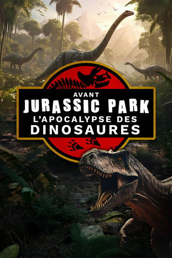 Avant jurassic park, L’apocalypse des dinosaures