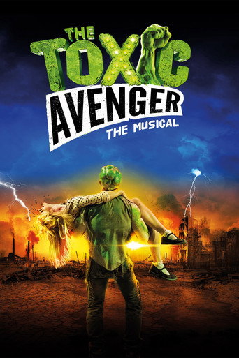 Okładka filmu Obsada filmu The Toxic Avenger: The Musical