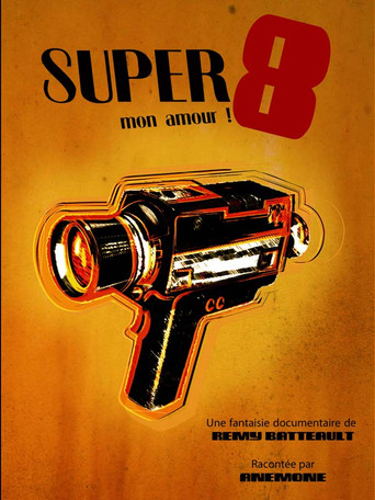 Okładka filmu Super 8 mon amour