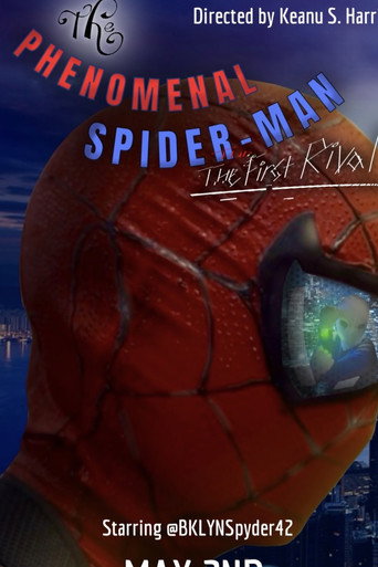 Okładka filmu Obsada filmu The Phenomenal Spider-Man: The First Rival