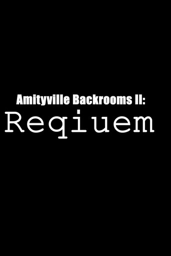 Okładka filmu Obsada filmu Amityville Backrooms II: Requiem