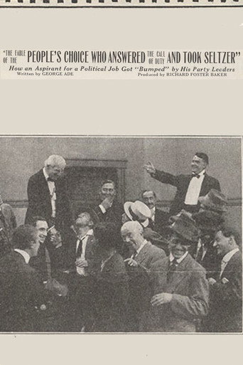 Okładka filmu Obsada filmu The Fable of the 'People’s Choice Who Answered the Call of Duty and Took Seltzer’