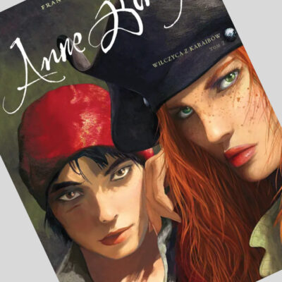 Zdjęcie okładkowe wpisu: Anne Bonny: Wilczyca z Karaibów tom 2 – recenzja komiksu