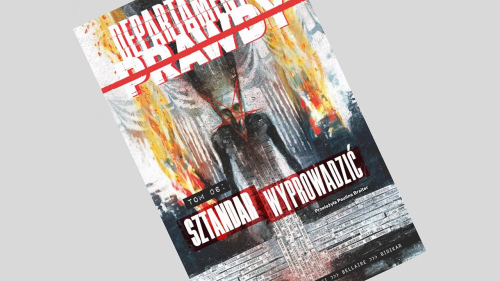 Zdjęcie okładkowe wpisu: Departament prawdy tom 6: Sztandar wyprowadzić – recenzja komiksu