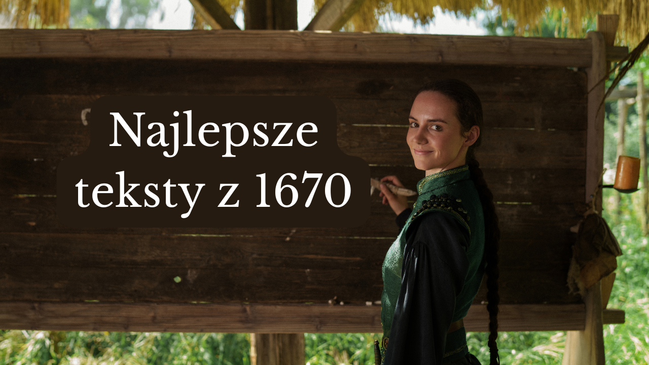 No i Potop Szwedzki. Najlepsze teksty z 3. sezonu 1670!