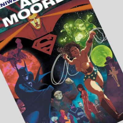 Zdjęcie okładkowe wpisu: Uniwersum DC według Alana Moore’a – recenzja komiksu