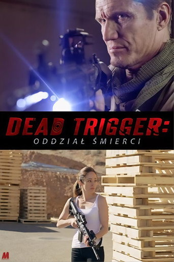 Okładka filmu Dead Trigger – Oddział Śmierci