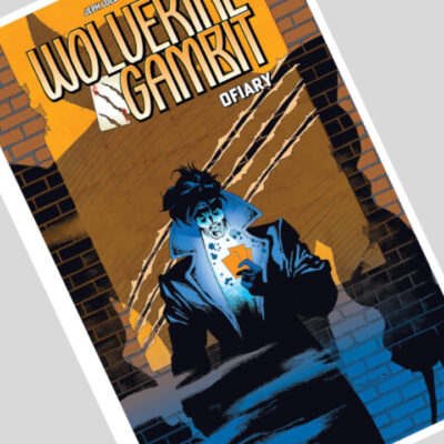 Zdjęcie okładkowe wpisu: Wolverine & Gambit: Ofiary – recenzja komiksu